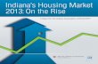 Indiana's Housing Market 2013 - Indiana Business Research Center
