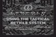 USING THE TACTICAL RETICLE SYSTEM - Leupold