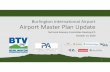 Burlington International Airport Airport Master Plan Update