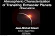 Atmospheric Characterization of Transiting Extrasolar Planets