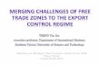 Merging Challenges of Free Trade Zones to the Export Control