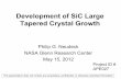 Development of SiC Large Tapered Crystal Growth