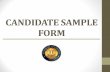 Click here for the 2014 Candidate Sample Form PowerPoint