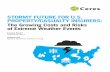 Stormy Future For u.S. ProPerty/CaSualty InSurerS: - Ceres