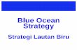 Blue Ocean Strategy - Lembaga Lebuhraya Malaysia
