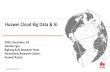 Huawei Cloud Big Data & AI