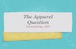 The Apparel Question