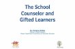 The School Counselor and Gifted Learners
