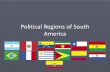Political Regions of South America