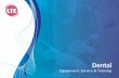 Dental Division Flyer - LTE Scientific Ltd