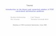 Tutorial Introduction to the theory and numerical solution of PDE