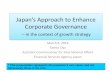 Japan’s Approach to Enhance Corporate Governance