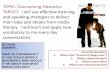 TOPIC: Overcoming Obstacles TARGET: I will use effective ...
