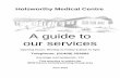 A guide to our services - Holsworthy Medical Centre