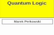 Marek Perkowski Quantum Logic - Computer Action Team