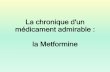 Chronique d'un médicament admirable : la Metformine