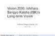 Vision 2030: Ishihara Sangyo Kaisha (ISK)'s Long-term Vision