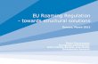 EU Roaming Regulation - towards structural solutions