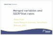 Merged variables and SEER*Stat rates