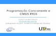 Programação Concorrente e CMSIS RTOS