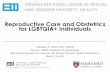 Reproductive Care and Obstetrics for LGBTQIA+ Individuals