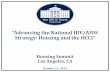 “Advancing the National HIV/AIDS Strategy: Housing and the ...