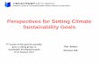 Perspectives for Setting Climate Sustainability Goals