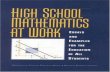 High school mathematics at work : essays and examples for ...