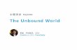 The Unbound World