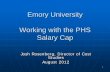 Emory University Working with the PHS Salary Cap