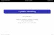 Dynamic Scheduling - Masaryk University