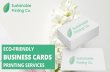 Eco-friendly business cards printing services - Sustainable Printing
