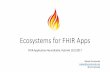 Ecosystems for FHIR Apps - HL7