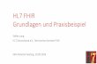 HL7 FHIR Grundlagen und Praxisbeispiel
