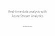 Real-time data analysis with Azure Stream Analytics