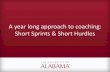 A year long approach to coaching: Short Sprints & Short ...