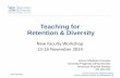 Teaching for Retention & Diversity