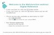 Welcome to the WebJunction webinar: Digital Reference
