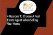 4 Reasons To Choose A Real Estate Agent When Selling Your Home