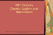 Decolonization and 20 Nationalism th Century