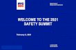 WELCOME TO THE 2021 SAFETY SUMMIT