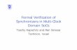 Formal Verification of Synchronizers in Multi-Clock Domain ...