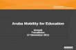Aruba Mobility for Education