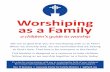 Worshiping as a Family