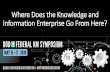 Where Does the Knowledge and Information Enterprise Go ...