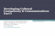 Developing Cultural Competency & Communications Part I