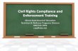 Civil Rights Compliance and Enforcement Training