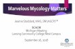 Marvelous Mycology Matters - SCACM