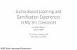 Game-Based Learning and Gamification Experiences in My SFL ...