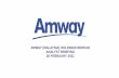 AMWAY (MALAYSIA) HOLDINGS BERHAD ANALYST BRIEFING 26 ...